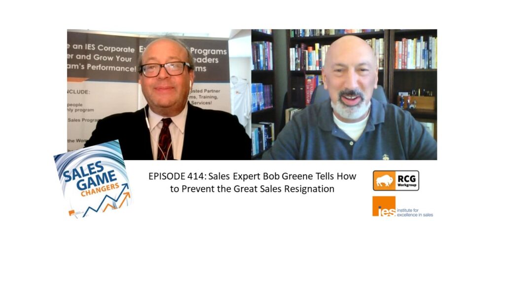EPISODE 414 Sales Expert Bob Greene Tells How to Prevent the Great