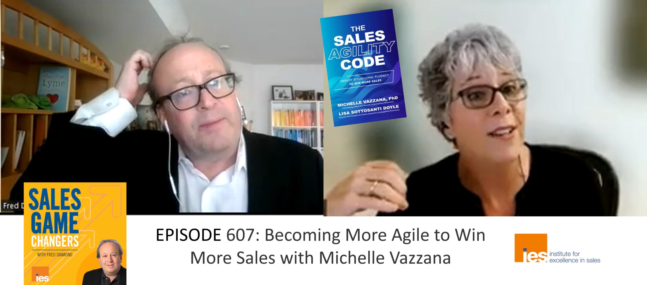 EPISODE 607: Becoming More Agile to Win More Sales with Michelle Vazzana